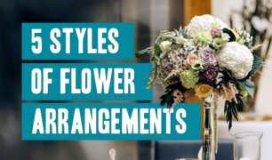 5 Styles Of Flower Arrangements Title Image
