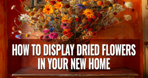 How-To-Display-Dried-Flowers-In-Your-Home